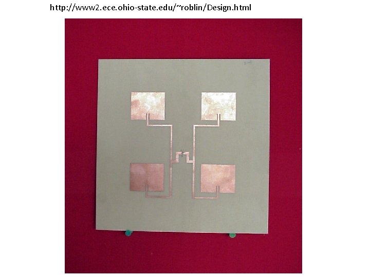 http: //www 2. ece. ohio-state. edu/~roblin/Design. html http: //www 2. ece. ohio-state. edu/~roblin/Design. html