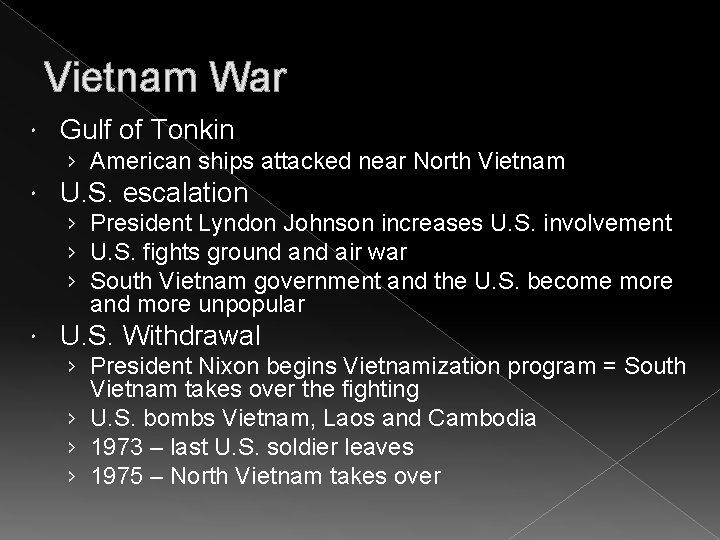 Vietnam War Gulf of Tonkin › American ships attacked near North Vietnam U. S.