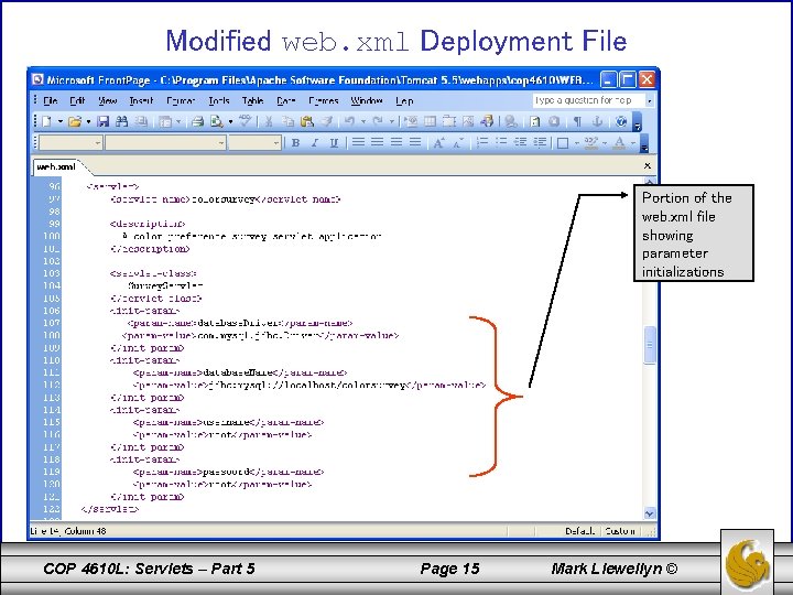 Modified web. xml Deployment File Portion of the web. xml file showing parameter initializations