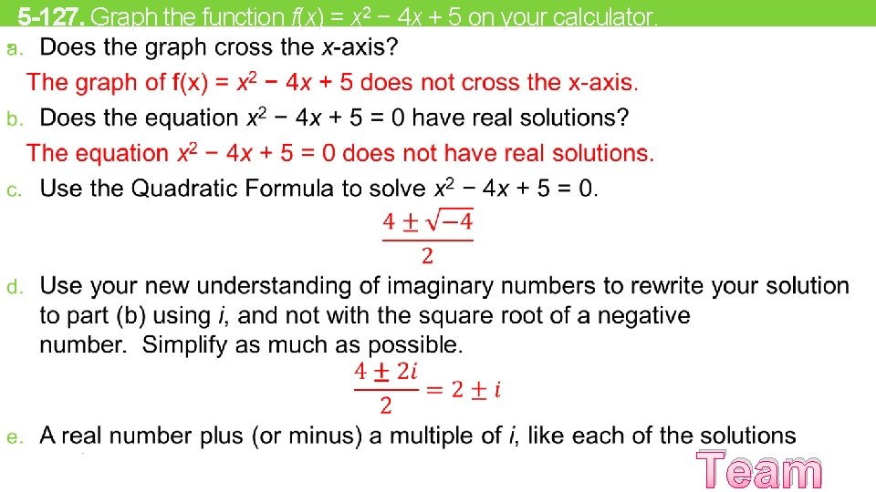 5 -127. Graph the function f(x) = x 2 − 4 x + 5