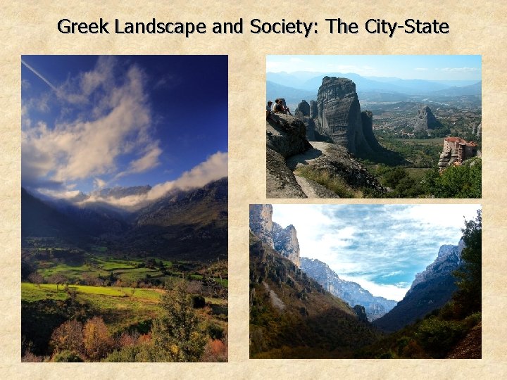 Greek Landscape and Society: The City-State 