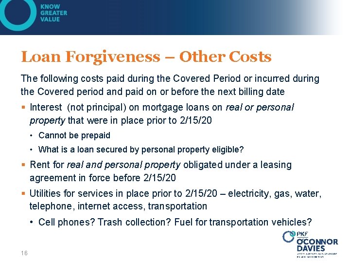 Loan Forgiveness – Other Costs The following costs paid during the Covered Period or