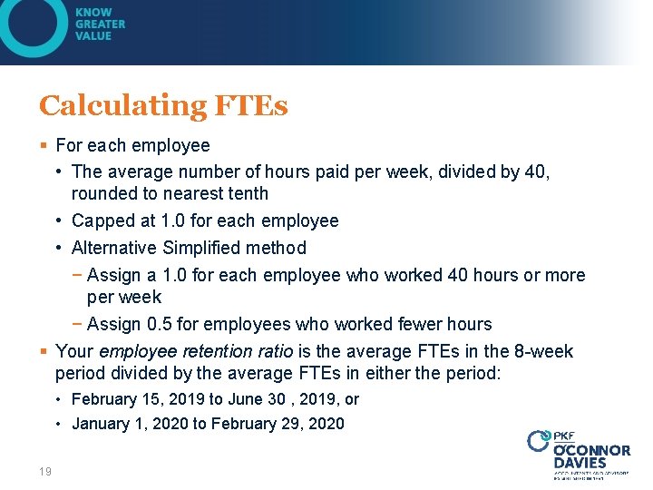 Calculating FTEs § For each employee • The average number of hours paid per