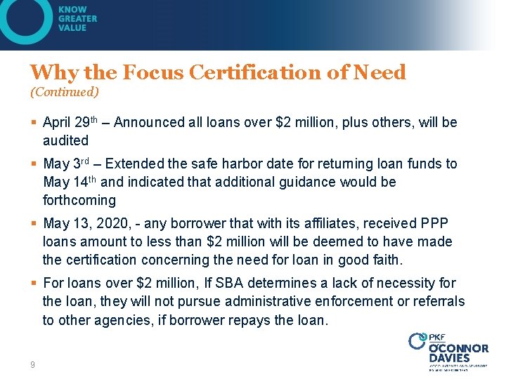 Why the Focus Certification of Need (Continued) § April 29 th – Announced all