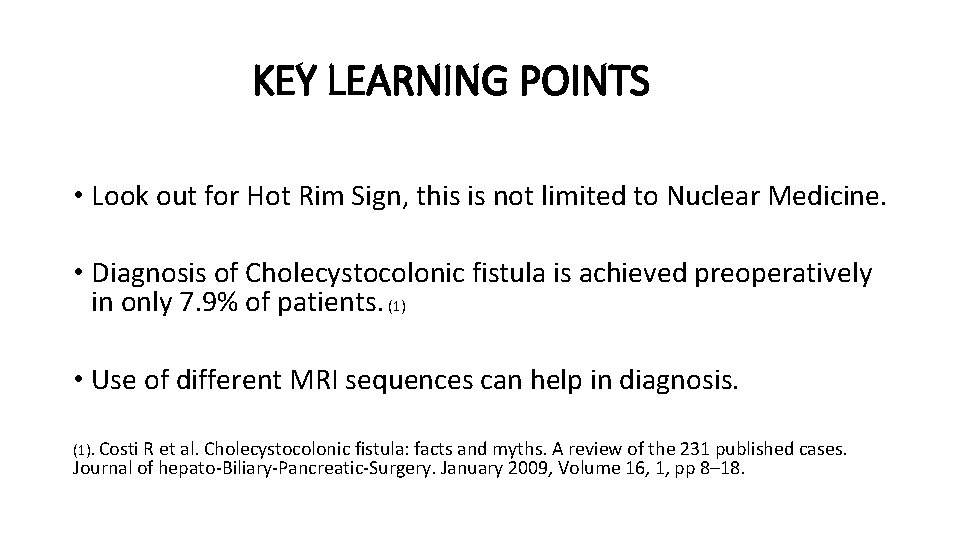 KEY LEARNING POINTS • Look out for Hot Rim Sign, this is not limited