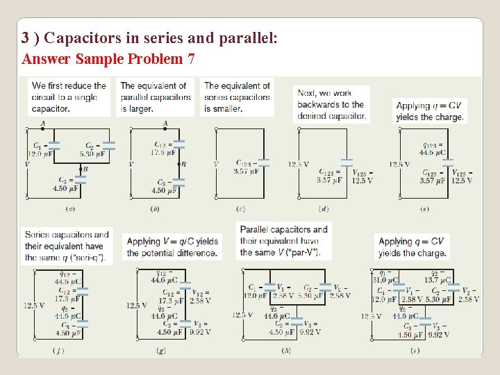 3 ) Capacitors in series and parallel: Answer Sample Problem 7 