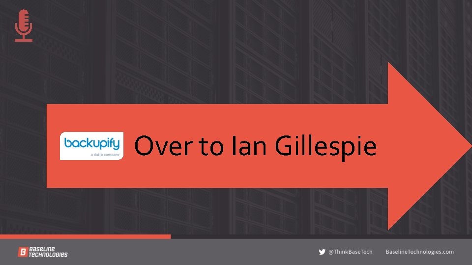 Over to Ian Gillespie 