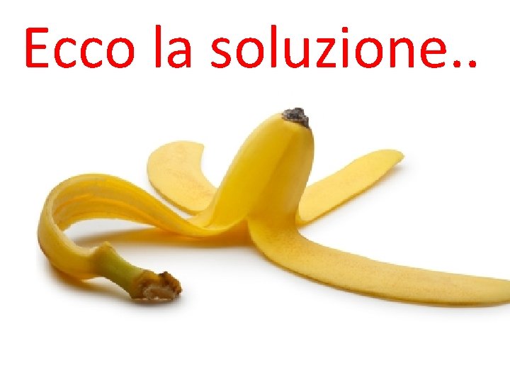 Ecco la soluzione. . 