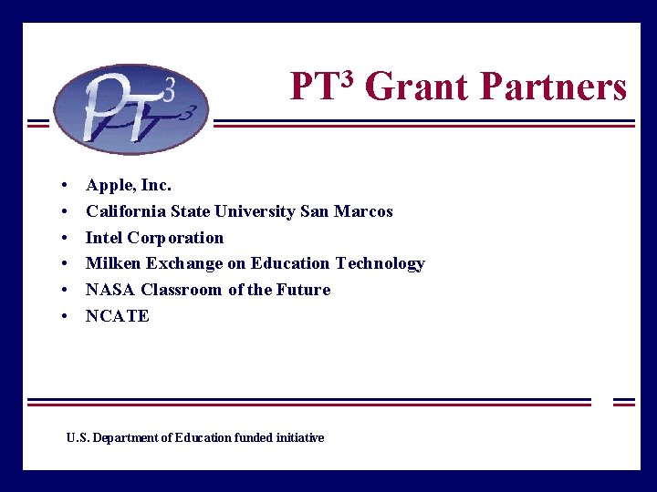 3 PT • • • Grant Partners Apple, Inc. California State University San Marcos