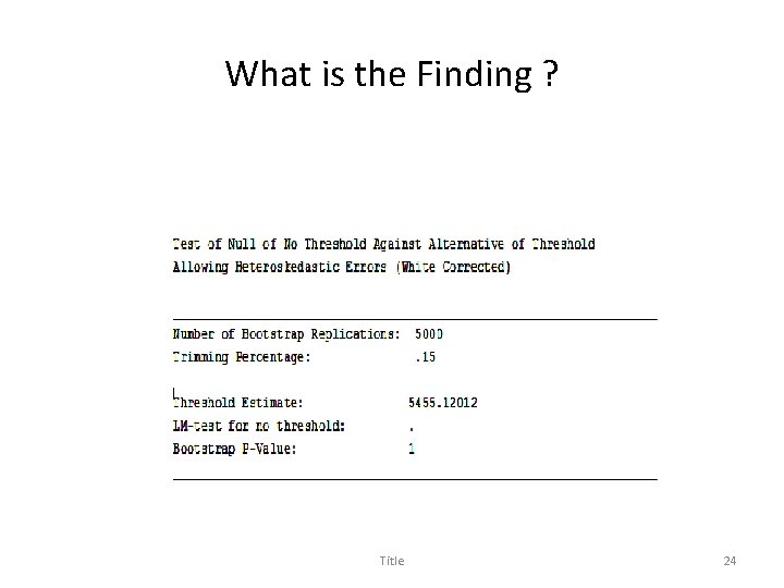 What is the Finding ? Title 24 