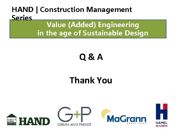 HAND | Construction Management Series Value (Added) Engineering in the age of Sustainable Design