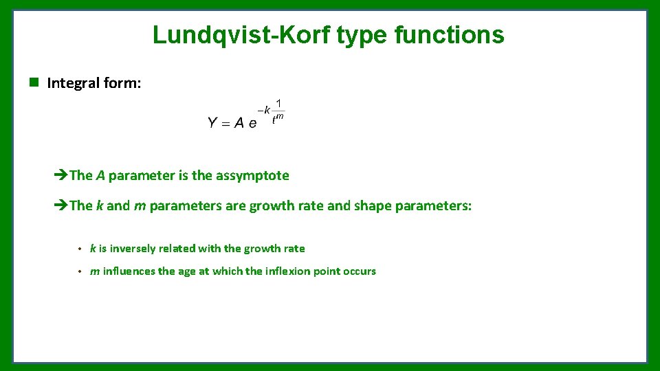 Lundqvist-Korf type functions Integral form: The A parameter is the assymptote The k and Lundqvist-Korf type functions Integral form: The A parameter is the assymptote The k and