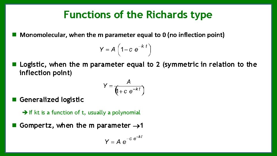 Functions of the Richards type Monomolecular, when the m parameter equal to 0 (no Functions of the Richards type Monomolecular, when the m parameter equal to 0 (no