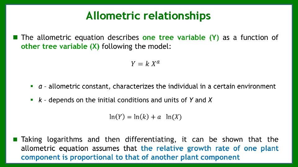 Allometric relationships Allometric relationships