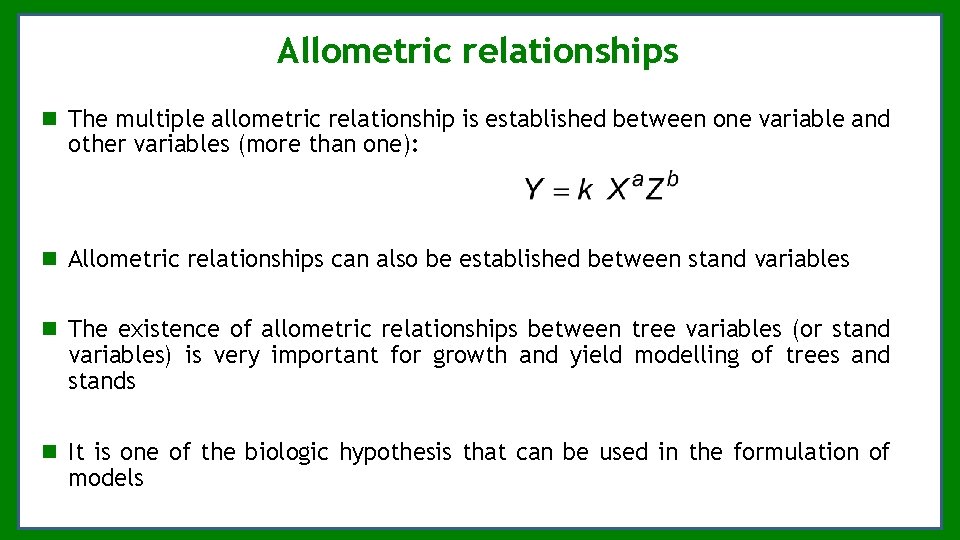 Allometric relationships The multiple allometric relationship is established between one variable and other variables Allometric relationships The multiple allometric relationship is established between one variable and other variables