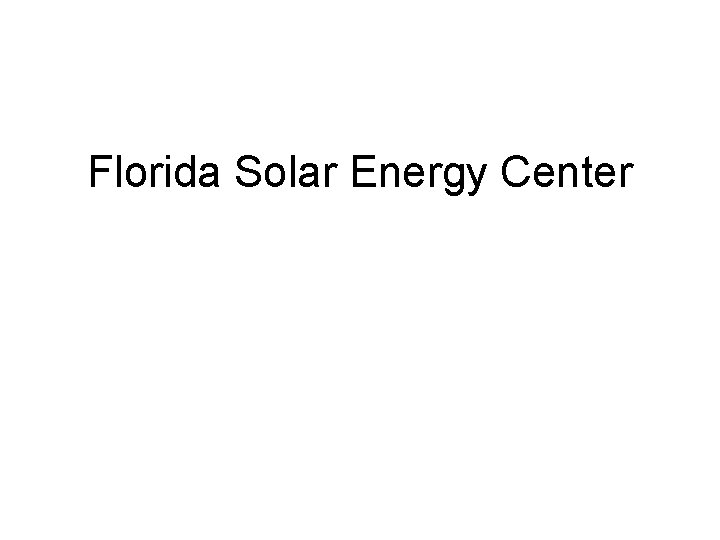 Florida Solar Energy Center 