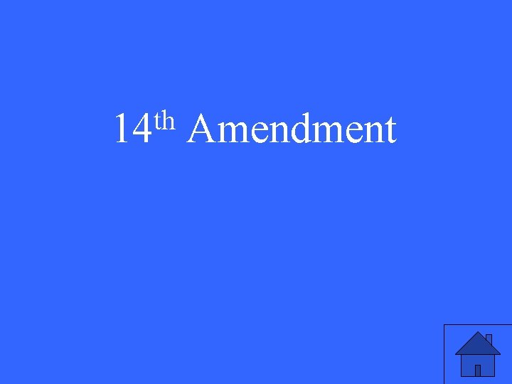 th 14 Amendment 