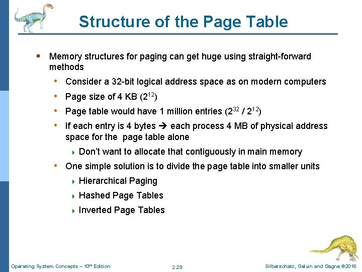 Structure of the Page Table § Memory structures for paging can get huge using Structure of the Page Table § Memory structures for paging can get huge using