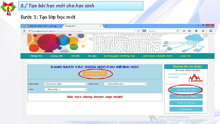 3. / Tạo bài học mới cho học sinh Bước 1: Tạo lớp học