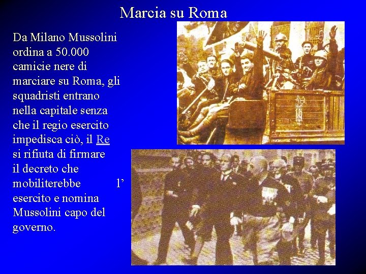 Marcia su Roma Da Milano Mussolini ordina a 50. 000 camicie nere di marciare