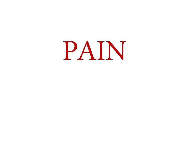 PAIN 