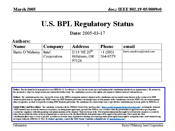 March 2005 doc. : IEEE 802. 19 -05/0009 r 0 U. S. BPL Regulatory