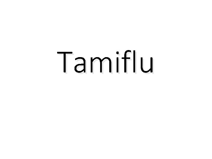 Tamiflu 