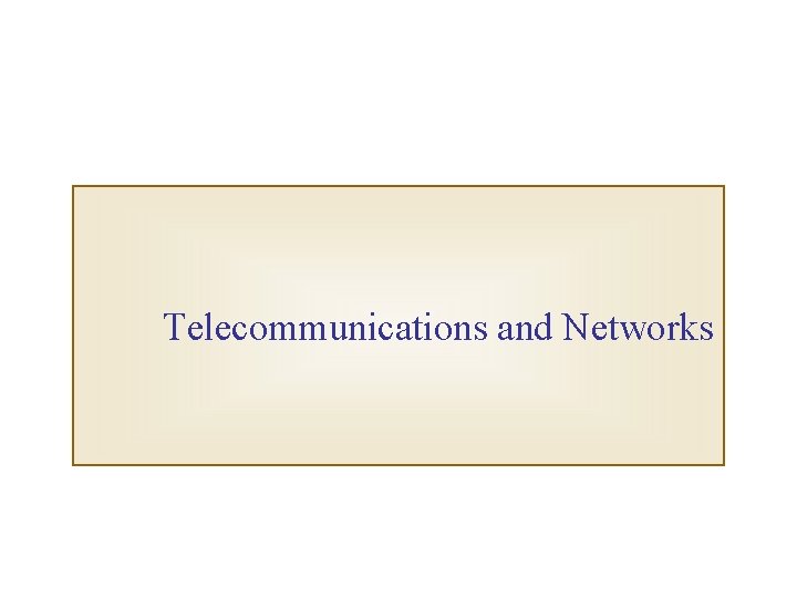 Telecommunications and Networks 