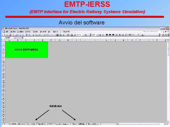 EMTP-IERSS (EMTP Interface for Electric Railway Systems Simulation) Avvio del software database 