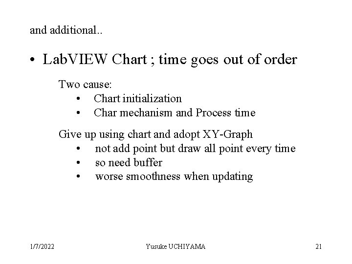 and additional. . • Lab. VIEW Chart ; time goes out of order Two