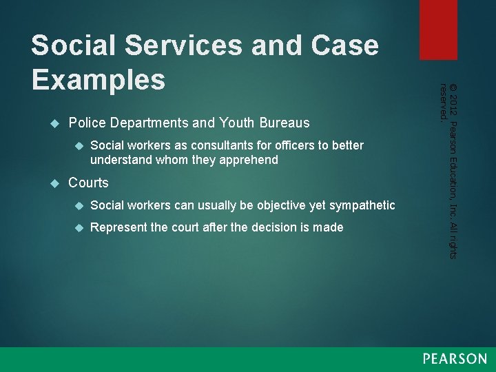  Police Departments and Youth Bureaus Social workers as consultants for officers to better