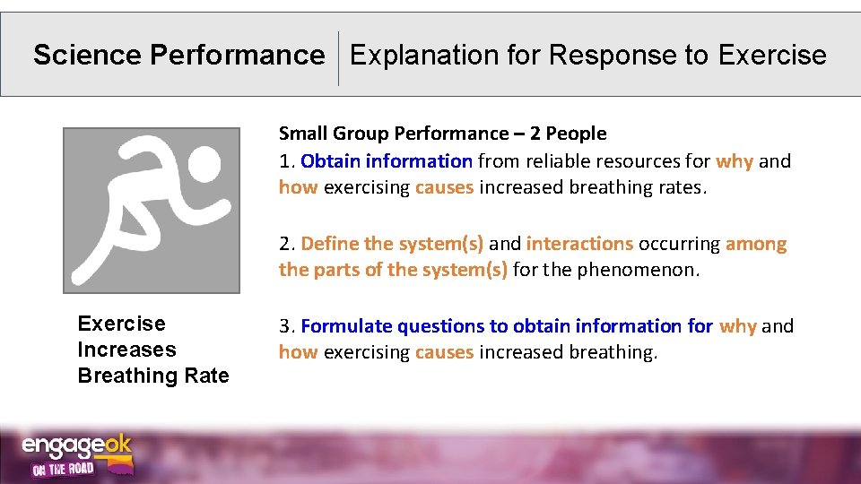 Science Performance Explanation for Response to Exercise Small Group Performance – 2 People 1.