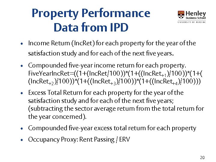 Property Performance Data from IPD • Income Return (Inc. Ret) for each property for Property Performance Data from IPD • Income Return (Inc. Ret) for each property for