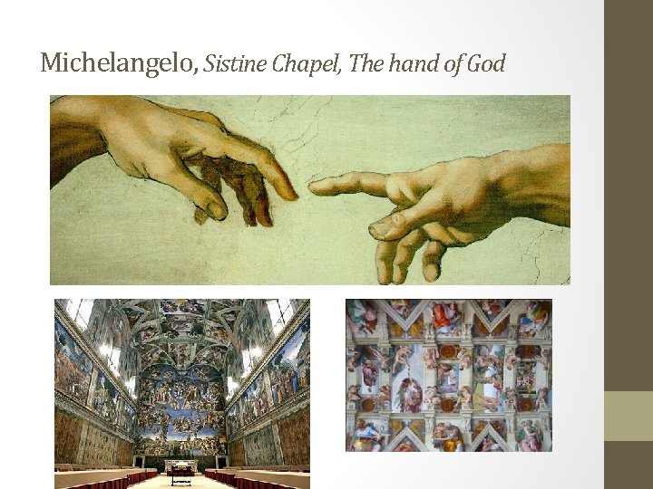 Michelangelo, Sistine Chapel, The hand of God 