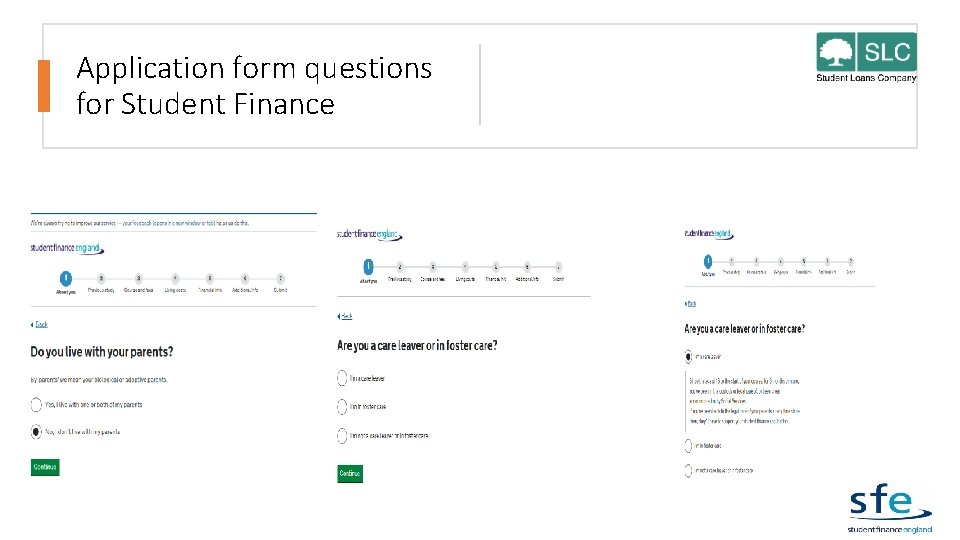 Application form questions for Student Finance 