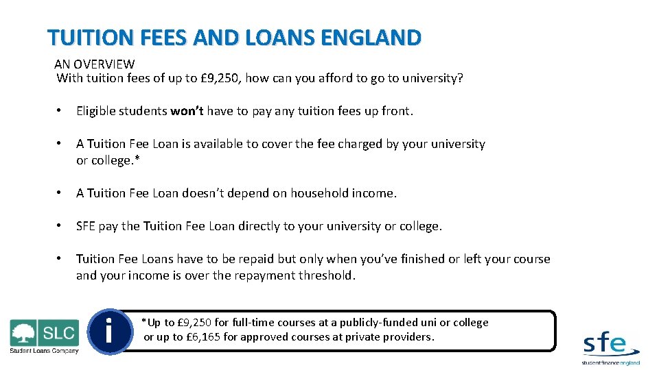 TUITION FEES AND LOANS ENGLAND AN OVERVIEW With tuition fees of up to £