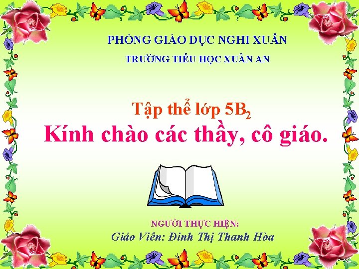 PHÒNG GIÁO DỤC NGHI XU N TRƯỜNG TIỂU HỌC XU N AN Tập thể