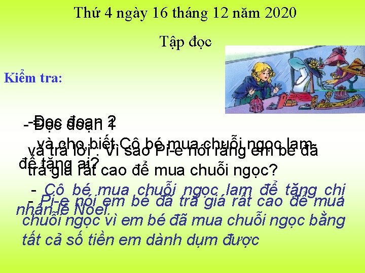 Thứ 4 ngày 16 tháng 12 năm 2020 Tập đọc Kiểm tra: 2 --Đọc