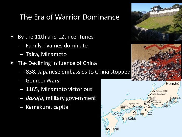 The Era of Warrior Dominance • By the 11 th and 12 th centuries The Era of Warrior Dominance • By the 11 th and 12 th centuries