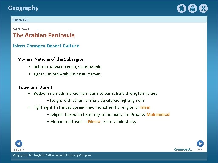Geography Chapter 22 Section-1 The Arabian Peninsula Islam Changes Desert Culture Modern Nations of