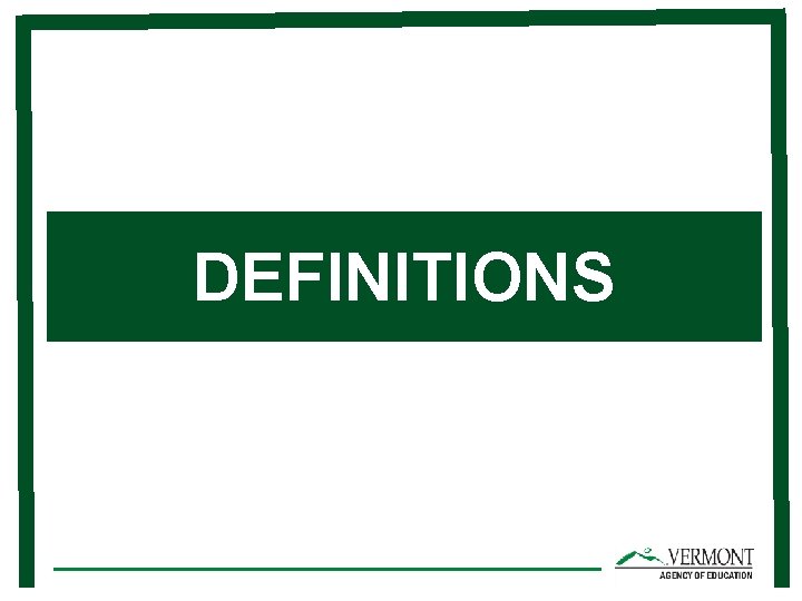 DEFINITIONS 