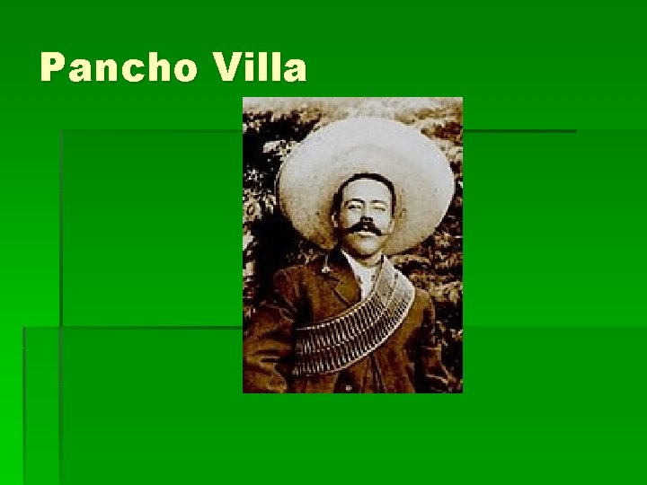 Pancho Villa 