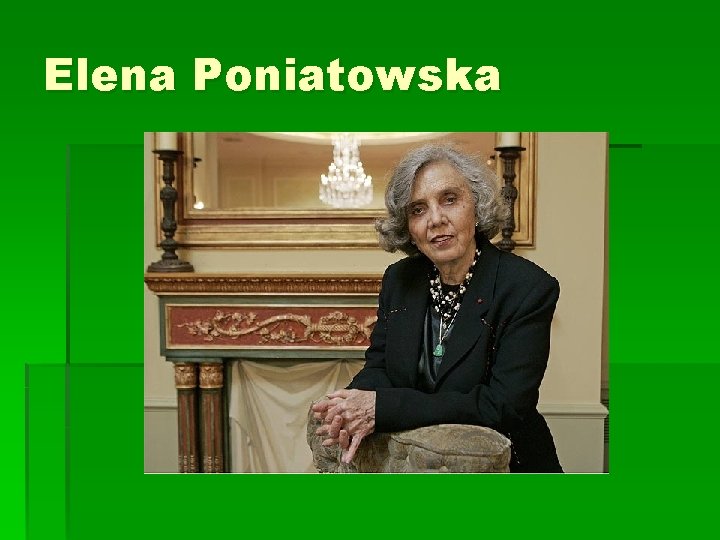 Elena Poniatowska 