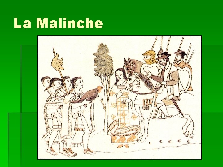 La Malinche 