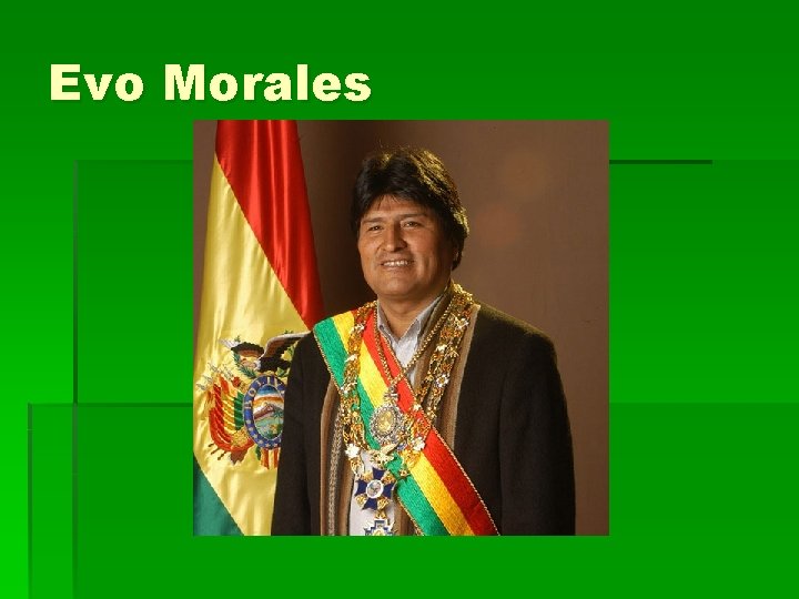 Evo Morales 