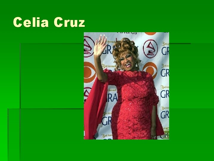 Celia Cruz 