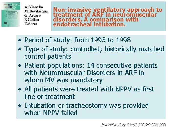 Non-invasive ventilatory approach to treatment of ARF in neuromuscular disorders. A comparison with endotracheal