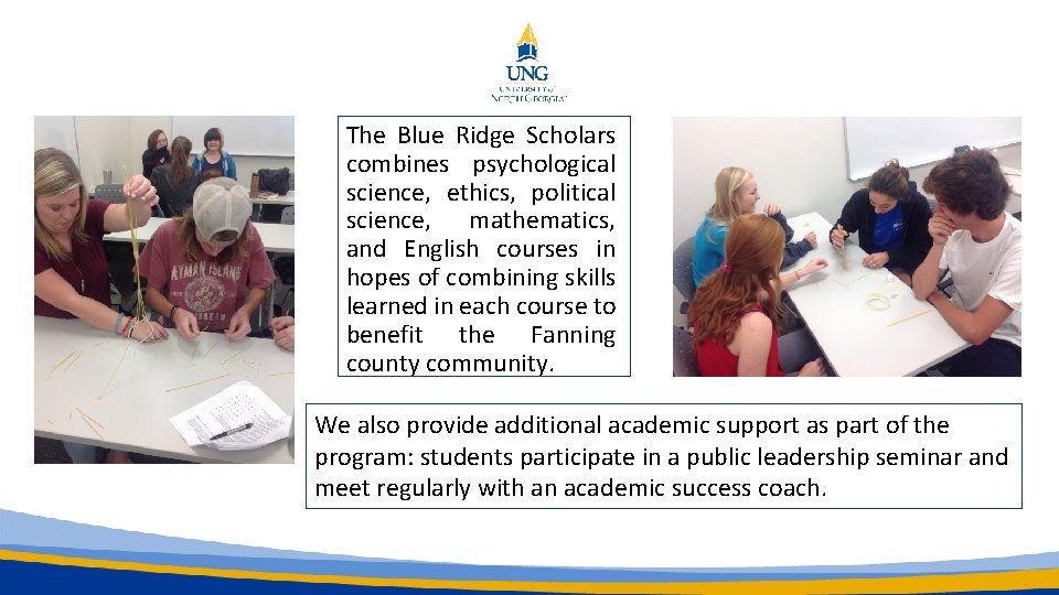 The Blue Ridge Scholars combines psychological science, ethics, political science, mathematics, and English courses