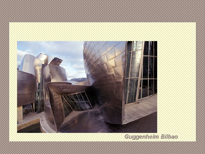 Guggenheim Bilbao 