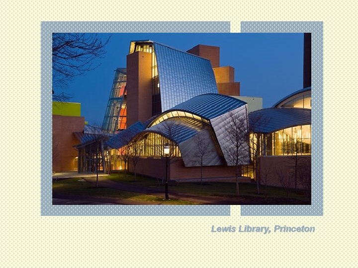 Lewis Library, Princeton 